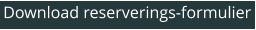 Download reserverings-formulier